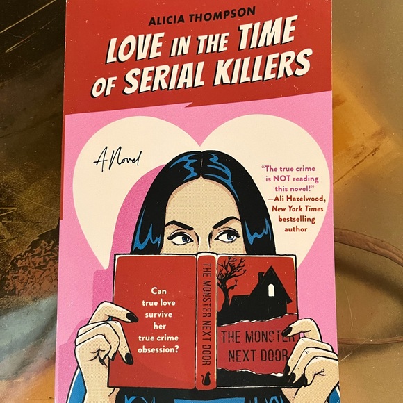 Berkley Other - Sale! Love in the Time of Serial Killers by Alicia Thompson, Paperback